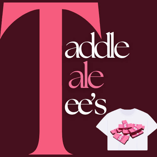 Taddle Tale Tees
